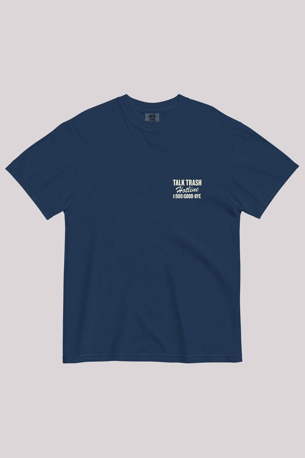 Talk Trash Tee