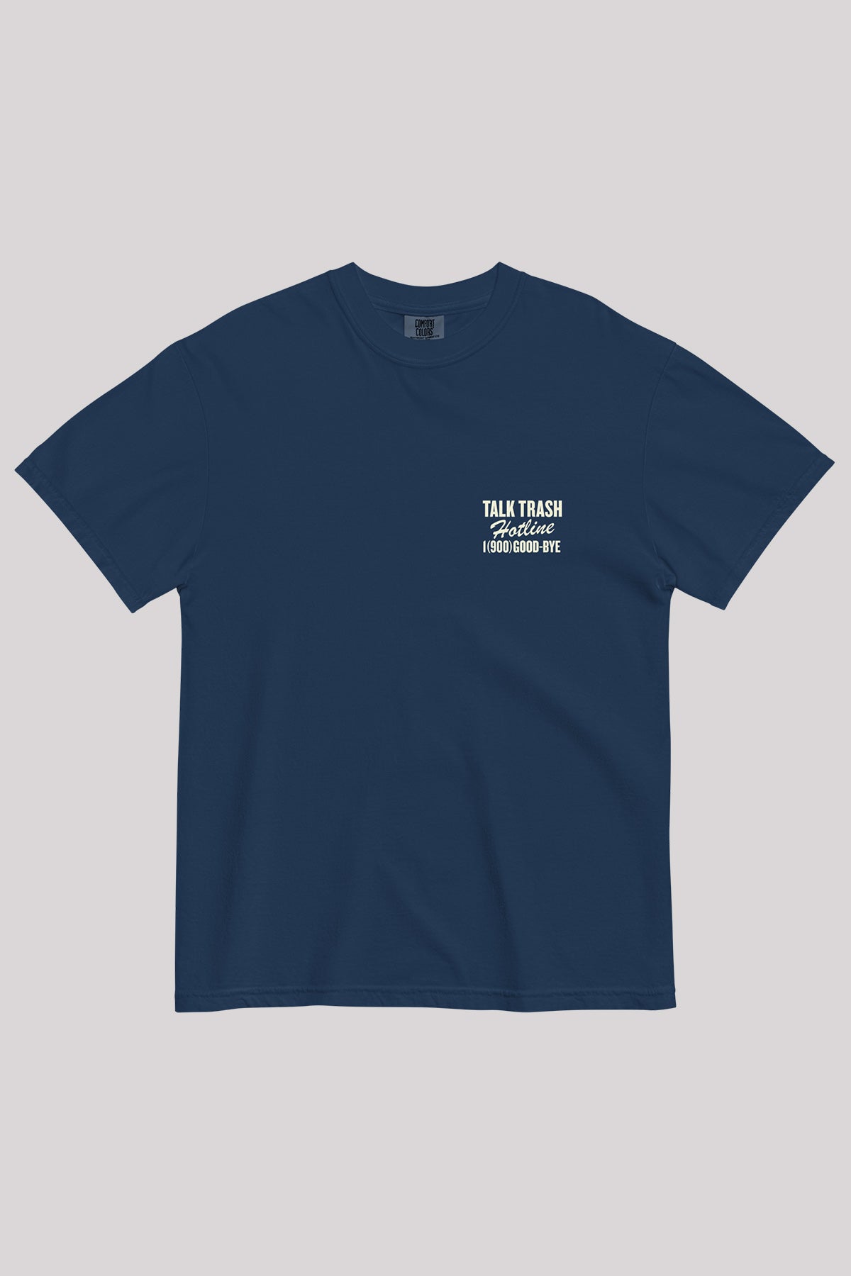 Talk Trash Tee