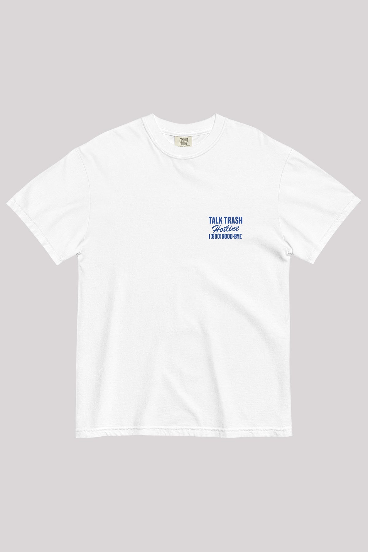 Talk Trash Tee White